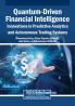 Quantum-Driven Financial Intelligence