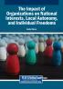 The Impact of Organizations on National Interests Local Autonomy and Individual Freedoms