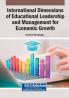 International Dimensions of Educational Leadership and Management for Economic Growth