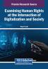 Examining Human Rights at the Intersection of Digitalization and Society
