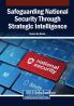 Safeguarding National Security Through Strategic Intelligence