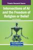 Intersections of AI and the Freedom of Religion or Belief