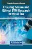 Ensuring Secure and Ethical STM Research in the AI Era