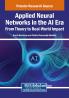 Applied Neural Networks in the AI Era
