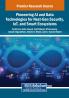 Pioneering AI and Data Technologies for Next-Gen Security IoT and Smart Ecosystems