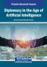 Diplomacy in the Age of Artificial Intelligence