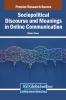 Sociopolitical Discourse and Meanings in Online Communication