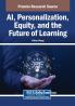 AI Personalization Equity and the Future of Learning