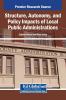 Structure Autonomy and Policy Impacts of Local Public Administrations