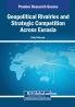 Geopolitical Rivalries and Strategic Competition Across Eurasia
