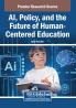 AI Policy and the Future of Human-Centered Education