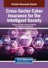 Cross-Sector Cyber Insurance for the Intelligent Society