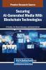 Securing AI-Generated Media With Blockchain Technologies