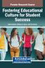 Fostering Educational Culture for Student Success