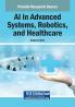 AI in Advanced Systems Robotics and Healthcare
