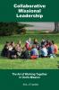 Collaborative Missional Leadership