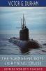 The Submarine Boys' Lightning Cruise (Esprios Classics)
