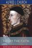Henry the Fifth (Esprios Classics)