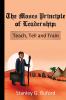 The Moses Principle of Leadership