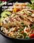 50 Low-Fat Dishes for Light and Healthy Meals