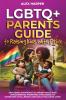 LGBTQ+ Parents Guide to Raising Kids With Pride