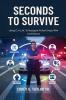 Seconds To Survive
