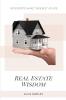 Real Estate Wisdom