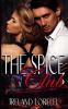 The Spice Club - The Powerful & Kinky Society Series Book Two