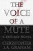 The Voice of a Mute