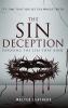 THE SIN DECEPTION
