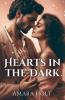 Hearts in the Dark