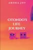 Otondo's Life Journey