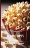 It's Time to Eat Popcorn