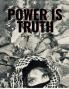 Power is truth