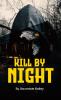 Kill by Night