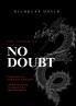 The Power of NO DOUBT