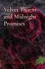 Velvet Thorns and Midnight Promises