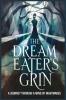 The Dream Eater's Grin