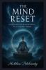 The Mind Reset