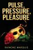 Pulse Pressure Pleasure