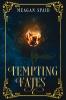 Tempting Fates