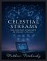 Celestial Streams