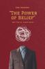 The Power of Belief