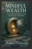 Mindful Wealth