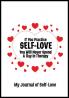 Journal of Self-Love  5 STAR REVIEWS!
