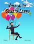 Vola alto  con  Sdraio Larry (Italian) Lawnchair Larry