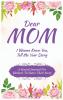 Dear Mom Guided Journal For Memory Keepsake I Wanna Know You Tell Me Your Story
