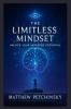 The Limitless Mindset