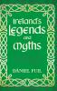 Ireland's Legends and Myths