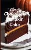 It's Time to Eat Chocolate Pumpkin Cake